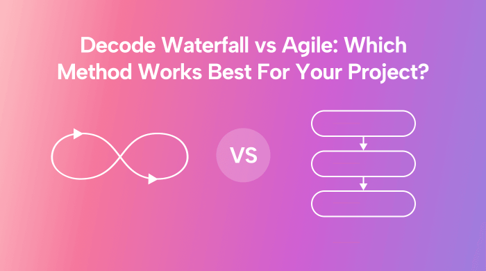 Agile vs. Waterfall